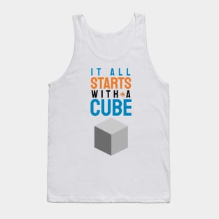 It all starts with a cube / 3d artist gifts / blender lover / CGI artist Tank Top